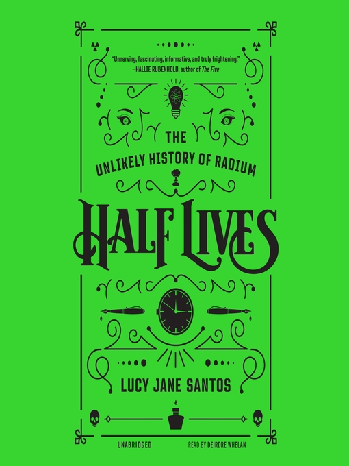 Title details for Half Lives by Lucy Jane Santos - Wait list